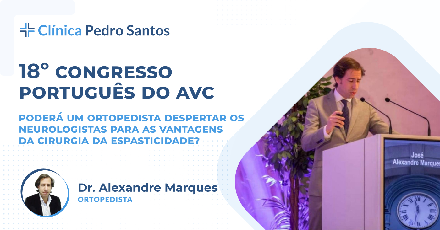Dr. Alexandre Marques no Congresso Português do AVC